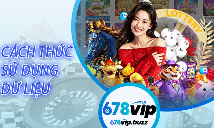 Cách thức sử dụng dữ liệu
